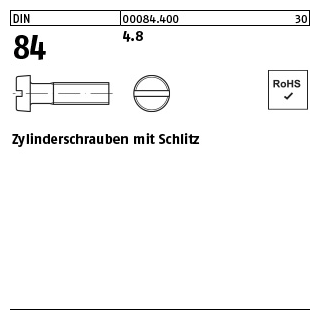 DIN 84 4.8 Zylinderschrauben mit Schlitz - Abmessung: M 2 x 3  VE = 2000 Stück