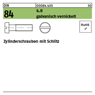DIN 84 4.8 galvanisch vernickelt Zylinderschrauben mit Schlitz - Abmessung: M 3 x 6  VE = 2000 Stück