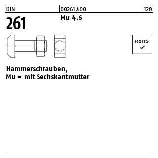 10 Stück, DIN 261 Mu 4.6 Hammerschrauben, mit Sechskantmutter - Abmessung: M 16 x 60
