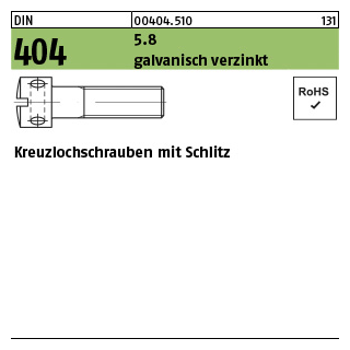 100 Stück, DIN 404 5.8 galvanisch verzinkt Kreuzlochschrauben mit Schlitz - Abmessung: M 3 x 6