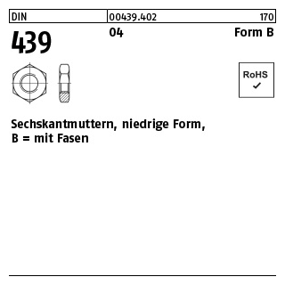 1000 Stück, DIN 439 04 Form B Sechskantmuttern, niedrige Form, mit Fasen - Abmessung: BM 2