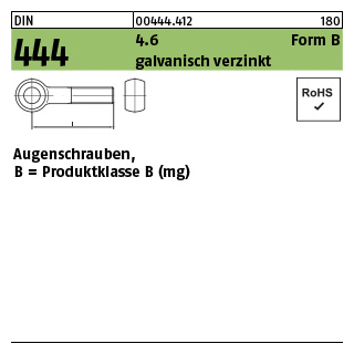 25 Stück, DIN 444 4.6 Form B galvanisch verzinkt Augenschrauben, Produktklasse B (mg) - Abmessung: BM 6 x 80