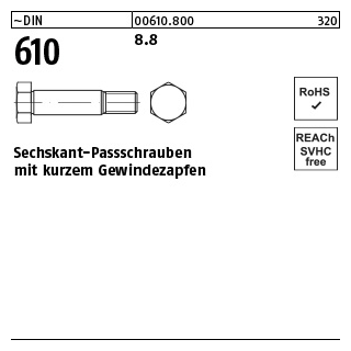 ~DIN 610 8.8 Sechskant-Passschrauben mit kurzem Gewindezapfen - Abmessung: M 16 x 40 VE= (10 Stück)