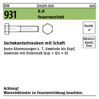 DIN 931 8.8 feuerverzinkt Sechskantschrauben mit Schaft - Abmessung: M 30 x 240, Inhalt: 5 Stück