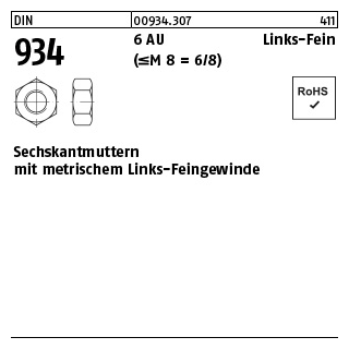 50 Stück, DIN 934 6 AU Links-Fein (<=M 8 = 6/8) Sechskantmuttern mit metrischem Links-Feingewinde - Abmessung: M 14 x 1,5 -LH