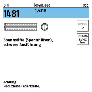 100 Stück, DIN 1481 1.4310 Spannstifte (Spannhülsen), schwere Ausführung - Abmessung: 1 x 4