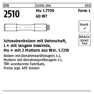 1 Stück, DIN 2510 Mu 1.7709 Form L AD W7 Schraubenbolzen mit Dehnschaft, mit langem Gewinde, mit 2 Muttern - Abmessung: LM 12 x 65