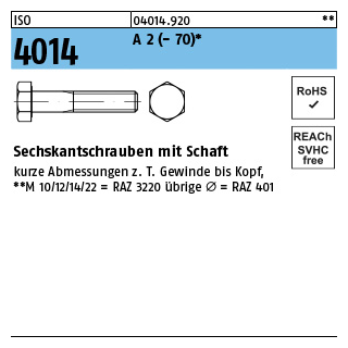 ISO 4014 A 2 - 70 Sechskantschrauben mit Schaft - Abmessung: M 12 x 200, Inhalt: 10 Stück