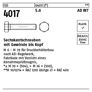 500 Stück, ISO 4017 5.6 AD W7 Sechskantschrauben mit Gewinde bis Kopf - Abmessung: M 6 x 10