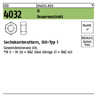 1000 Stück, ISO 4032 8 feuerverzinkt Sechskantmuttern, ISO-Typ 1 - Abmessung: M 8