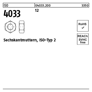 100 Stück, ISO 4033 12 Sechskantmuttern, ISO-Typ 2 - Abmessung: M 6