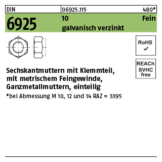 100 Stück, DIN 6925 10 Fein galvanisch verzinkt Sechskantmuttern mit Klemmteil, mit metrischem Feingewinde, Ganzmetall - Abmessung: M 12 x 1,25