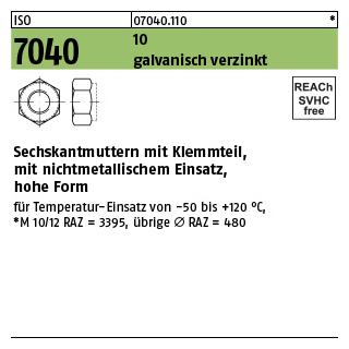 100 Stück, ISO 7040 10 galvanisch verzinkt Sechskantmuttern mit Klemmteil, mit nichtmetallischem Einsatz, hohe Form - Abmessung: M 10
