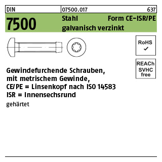 1000 Stück, DIN 7500 Stahl Form CE-ISR/PE galvanisch verzinkt Gewindefurchende Schrauben, ISR, metr. Gewinde, Linsenkopf nach ISO 14583 - Abmessung: CEM 3 x 16-T10