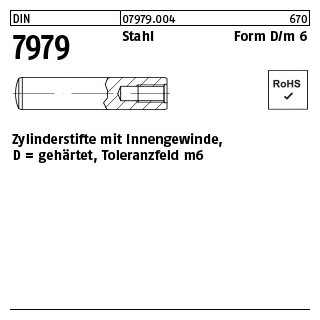 DIN 7979 Stahl Form D/m 6 Zylinderstifte mit Innengewinde, gehärtet, Toleranzfeld m6 - Abmessung: D 6 x 20 VE= (100 Stück)
