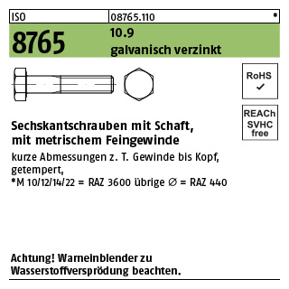 50 Stück, ISO 8765 10.9 galvanisch verzinkt Sechskantschrauben mit Schaft, mit metrischem Feingewinde - Abmessung: M 12 x1,5 x 65