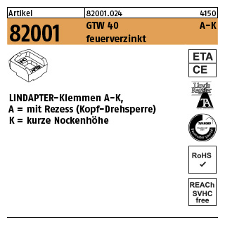 1 Stück, Artikel 82001 GTW 40 A-K feuerverzinkt LINDAPTER-Klemmen A-K mit Rezess (Kopf-Drehsperre), kurze Nockenhöhe - Abmessung: KM 10 / 4,0