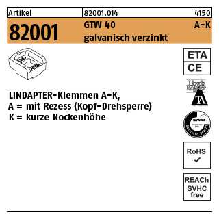 1 Stück, Artikel 82001 GTW 40 A-K galvanisch verzinkt LINDAPTER-Klemmen A-K mit Rezess (Kopf-Drehsperre), kurze Nockenhöhe - Abmessung: KM 12 / 4,5