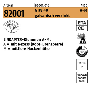 1 Stück, Artikel 82001 GTW 40 A-M galvanisch verzinkt LINDAPTER-Klemmen A-M mit Rezess (Kopf-Drehsperre), mittlere Nockenhöhe - Abmessung: MM 12 / 6,0