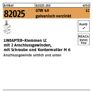 1 Stück, Artikel 82025 GTW 40 LC galvanisch verzinkt LINDAPTER-Klemmen LC mit 2 Anschlussgew. mit Schraube und Kontermutter M6 - Abmessung: M 8