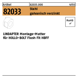 1 Stück, Artikel 82033 Stahl LINDAPETR Montagemuttern für HOLLO-BOLT FlushFit HBFF - Abmessung: HBFF08