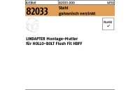 1 Stück, Artikel 82033 Stahl LINDAPETR Montagemuttern für HOLLO-BOLT FlushFit HBFF - Abmessung: HBFF08