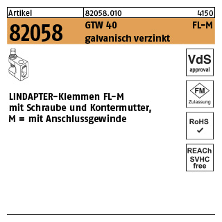 1 Stück, Artikel 82058 GTW 40 FL-M galvanisch verzinkt LINDAPTER-Klemmen FL-M mit Schraube und Kontermutter, mit Anschlussgewinde - Abmessung: FL 1 - M 6