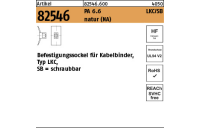 100 Stück, Artikel 82546 PA 6.6 LKC/SB natur (NA) Befestigungssockel für Kabelbinder, Typ LKC, schraubbar - Abmessung: 8