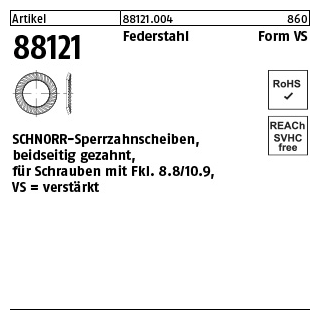 250 Stück, Artikel 88121 Federstahl Form VS SCHNORR-Sperrzahnscheiben, beidseitig gezahnt, für Schrauben mit Fkl. 8.8/10.9 - Abmessung: VS 8 x13 x1,2