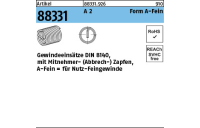 25 Stück, Artikel 88331 A 2 Form A-Fein Gewindeeinsätze DIN 8140 für Nutz-Feingewinde - Abmessung: M 8x1 x 8