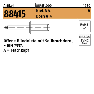 500 Stück, Artikel 88415 Niet A 4 A Dorn A 4 Offene Blindniete mit Sollbruchdorn, ~DIN 7337, Flachkopf - Abmessung: 3 x 6