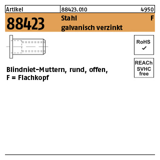 500 Stück, Artikel 88423 Stahl F galvanisch verzinkt Blindniet-Muttern, rund, offen, Flachkopf - Abmessung: M 4 /0,25-3,0