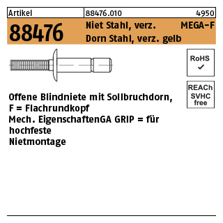 200 Stück, Artikel 88476 Niet St. verz. MEGA-F Dorn Stahl, verz. gelb Offene Blindniete mit Sollbruchdorn, Flachrundkopf, für hochfeste Nietung - Abmessung: 6,4 x 14,1