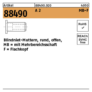 500 Stück, Artikel 88490 A 2 MB-F Blindniet-Muttern, rund, offen, mit Mehrbereichsschaft, Flachkopf - Abmessung: M 5 / 0,5 - 5,0