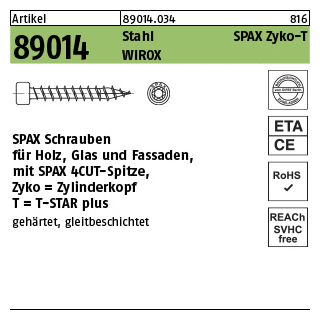 200 Stück, Artikel 89014 Stahl SPAX Zyko-T WIROX SPAX Schrauben für Holz, Glas und Fassaden, Spitze, Zylinderkopf, T-STAR - Abmessung: 6 x 80 -T30