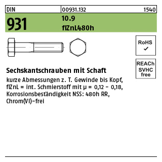 25 Stück, DIN 931 10.9 flZnL 480h (zinklamellenbesch.) Sechskantschrauben mit Schaft - Abmessung: M 16 x 125