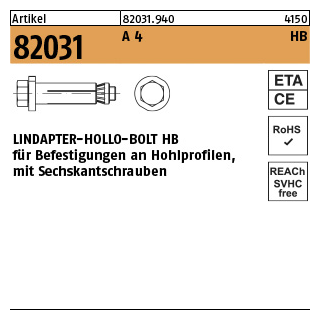 1 Stück, Artikel 82031 A 4 HB LINDAPTER-HOLLO-BOLT HB f. Befestigungen an Hohlprofilen, mit Sechskantschraube - Abmessung: HB 08-1 ( 50/22)