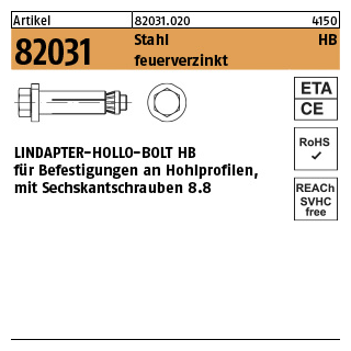 1 Stück, Artikel 82031 Stahl HB feuerverzinkt LINDAPTER-HOLLO-BOLT HB f. Befestigungen an Hohlprofilen, mit Sechskantschraube - Abmessung: HB 08-2 ( 70/41)